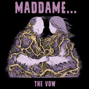 Listen to The Vow song with lyrics from maddame...
