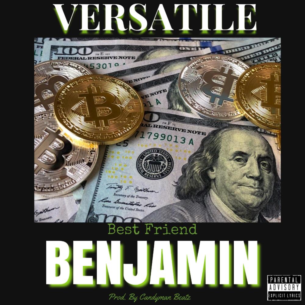 Best Friend Benjamin (feat. Candyman) (Explicit)