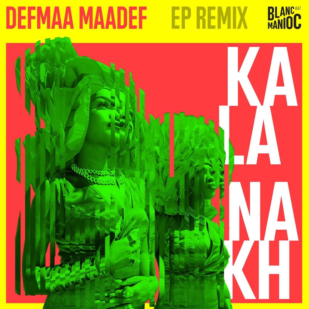Kalanakh (King Doudou Remix)