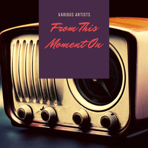 Album From This Moment On from 