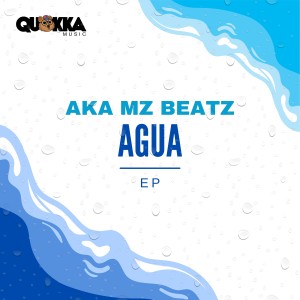 Listen to Agua song with lyrics from Aka Mz Beatz