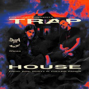Maxwell Davis的專輯Trap House (feat. Gwaii) [Explicit]
