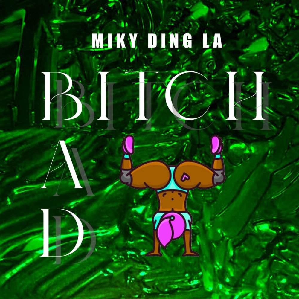 Bad Bitch (Explicit)