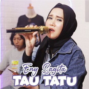 ดาวน์โหลดและฟังเพลง Tau Tatu พร้อมเนื้อเพลงจาก Eny Sagita