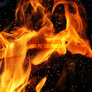 Listen to Fire Pit Soothness song with lyrics from Ignatius