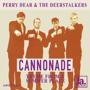 อัลบัม Cannonade / Theme from a Summer Place ศิลปิน Perry Dear & The Deerstalkers