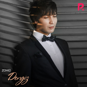 收听Zohid的Dengiz歌词歌曲