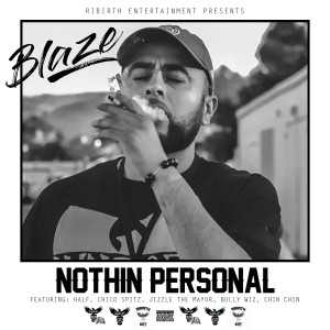 Blaze的專輯Nothin Personal (Explicit)