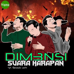 Listen to Suara Harapan song with lyrics from Dim3nsi