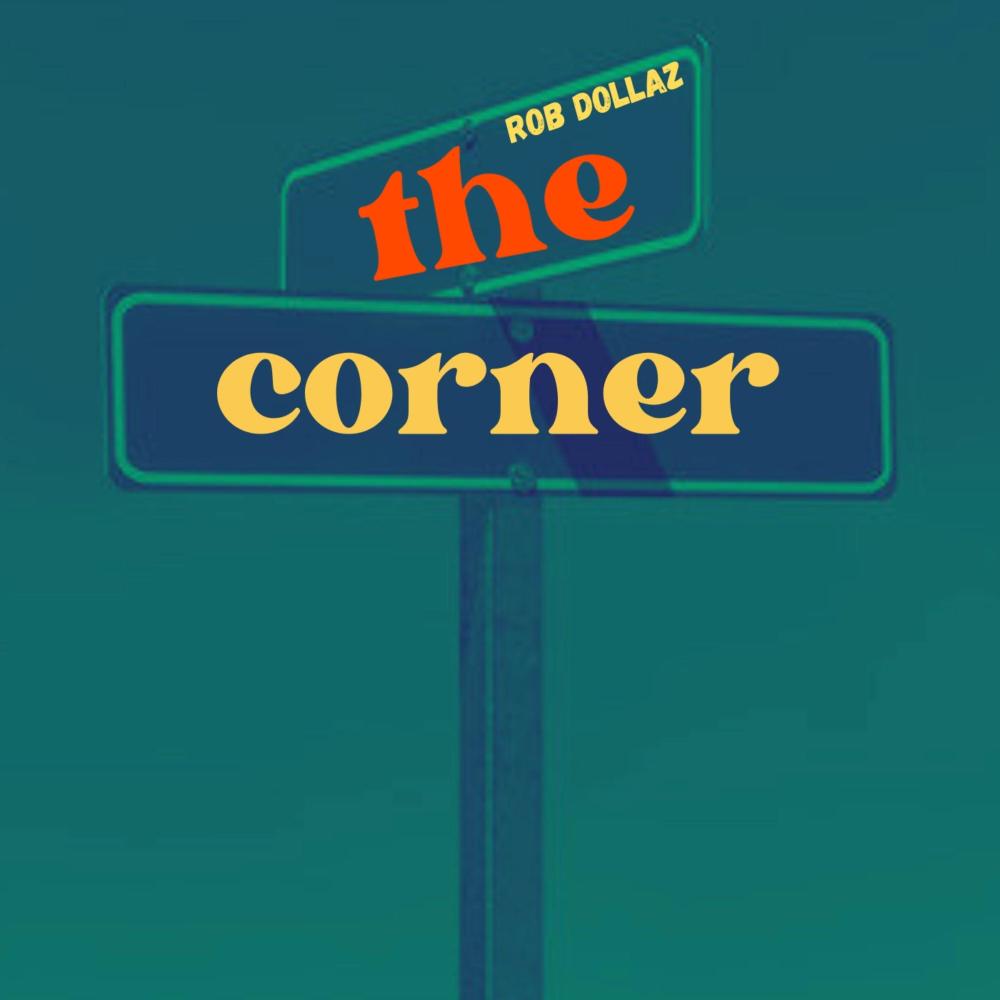 The Corner (Explicit)