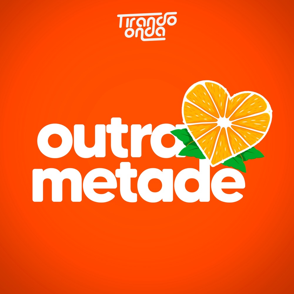 Outra Metade (Ao Vivo)