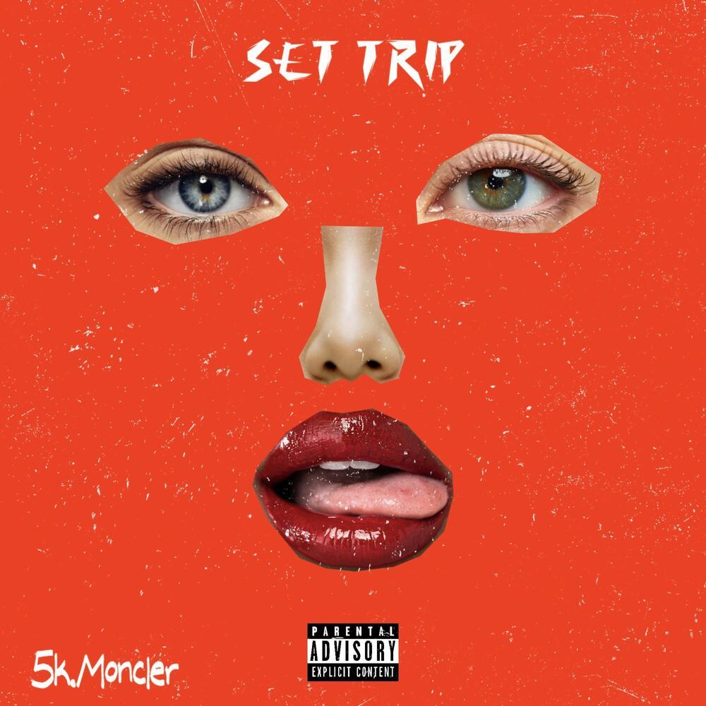 Set Trip (Explicit)