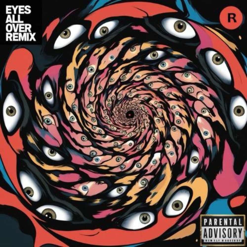 Eyes All Over (Remix|Explicit)