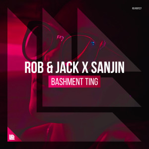 Rob & Jack的专辑Bashment Ting