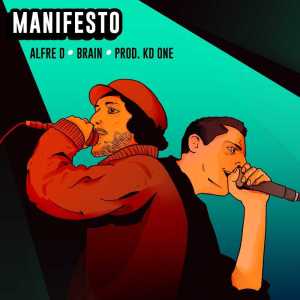 Listen to Manifesto (Prod. KD-ONE) song with lyrics from Alfre D'