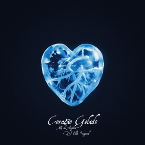 ดาวน์โหลดและฟังเพลง Coração Gelado (Explicit) พร้อมเนื้อเพลงจาก M4 DA ARGÉLIA