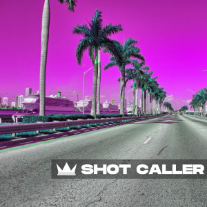 Album Shot Caller from Zai Hamilton