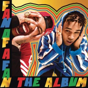 Chris Brown的專輯Fan of A Fan The Album (Expanded Edition)
