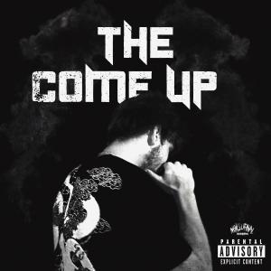 อัลบัม The Come Up (Explicit) ศิลปิน RAYNE