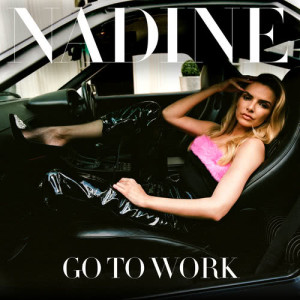 ดาวน์โหลดและฟังเพลง Go To Work พร้อมเนื้อเพลงจาก Nadine Coyle