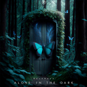 收聽BackHaze的Alone In The Dark歌詞歌曲