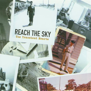 Reach The Sky的專輯The Transient Hearts