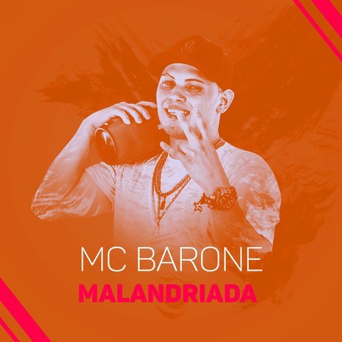 Malandriada (Explicit)