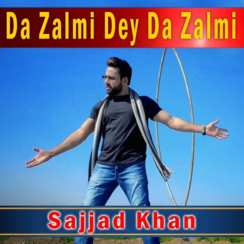 Da Zalmi Dey Da Zalmi