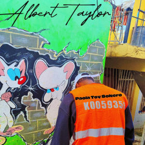 收聽Albert Taylor的Paola Toy Soltero (Explicit)歌詞歌曲