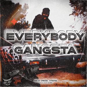 收聽Jc的Everybody Gangsta (Explicit)歌詞歌曲