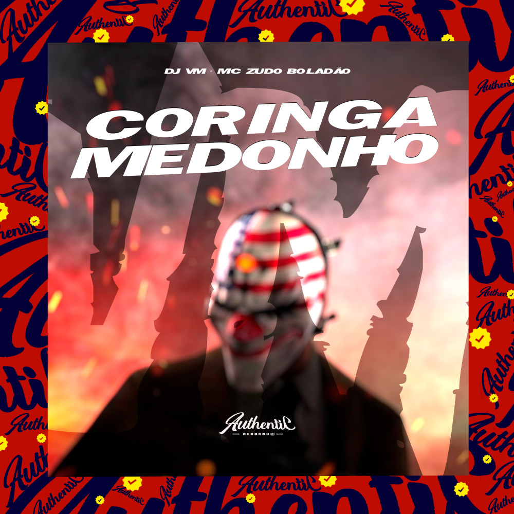 Coringa Medonho (Explicit)