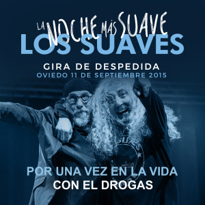 Los Suaves的專輯Por una Vez en la Vida (En Directo)