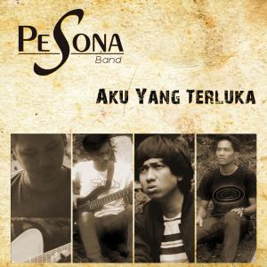 Album Aku Yang Terluka from Pesona Band