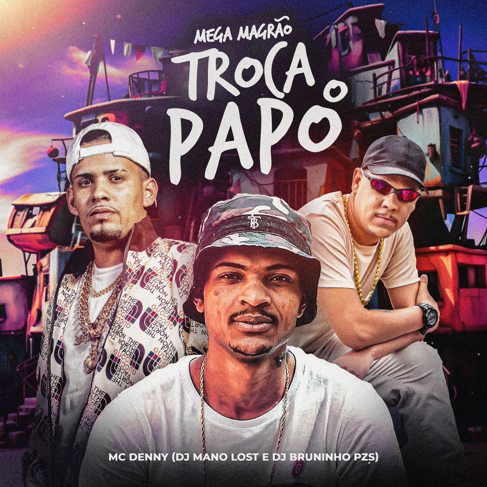 Mega Magrão Troca o Papo (Explicit)