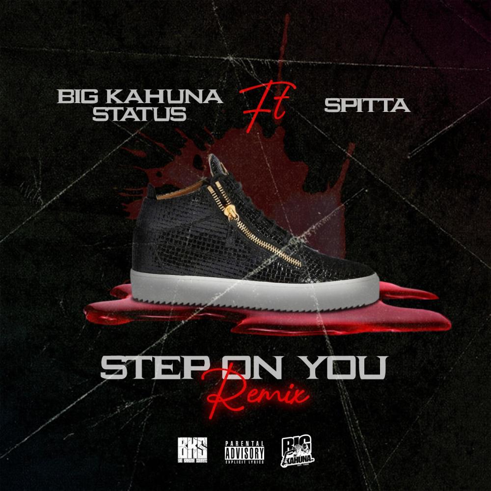 Step On You Remix (feat. Spitta) (Explicit)