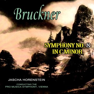 Album Bruckner: Symphony No. 8 oleh Pro Musica Symphony