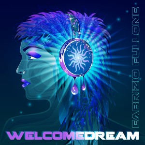 Welcome Dream