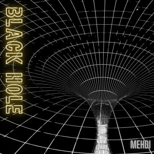Album Black Hole from Mehdi