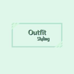 收聽Grizzy的Outfit Styling歌詞歌曲