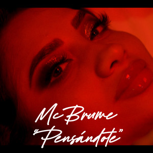 อัลบัม Pensándote ศิลปิน Mc Brume