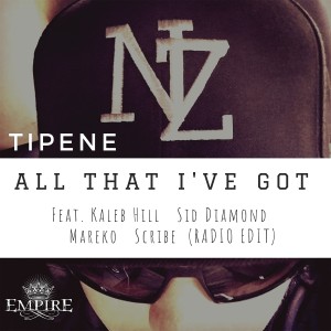 Album All That I've Got (Radio Edit) oleh Tipene