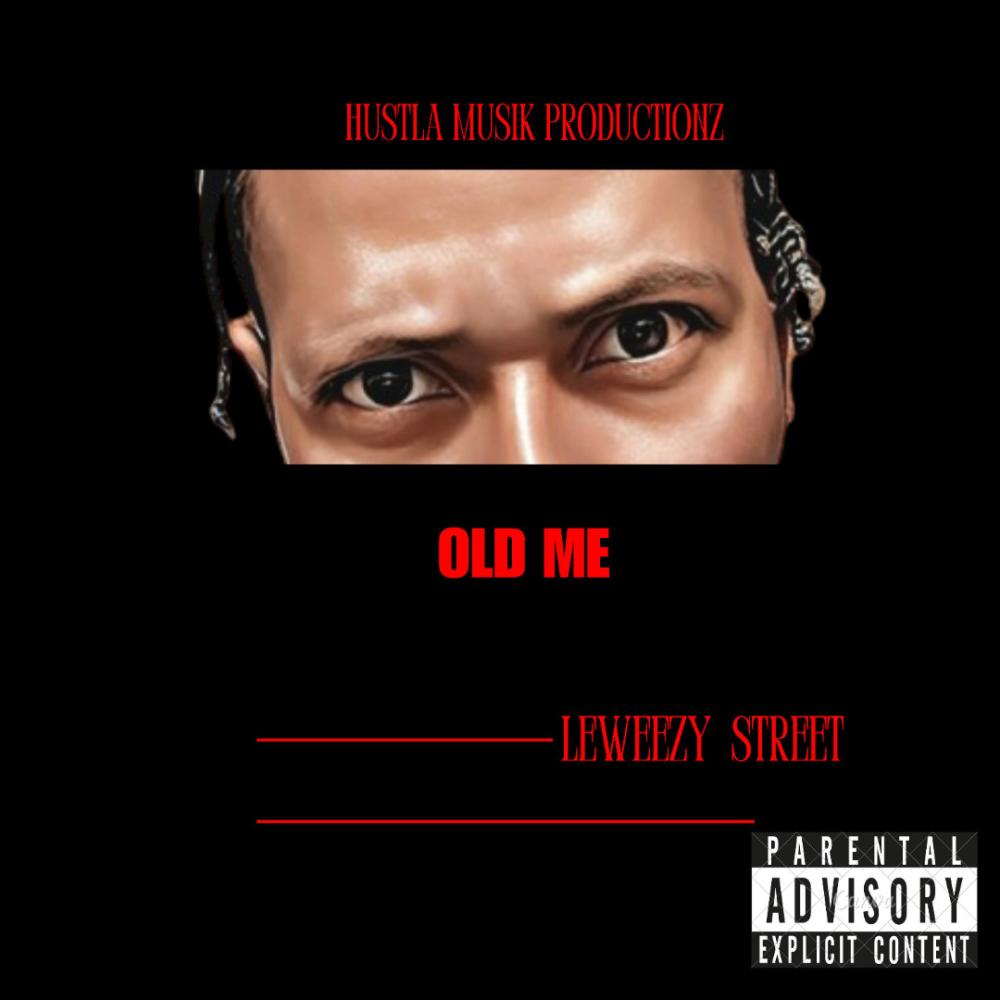 Old Me (Explicit)