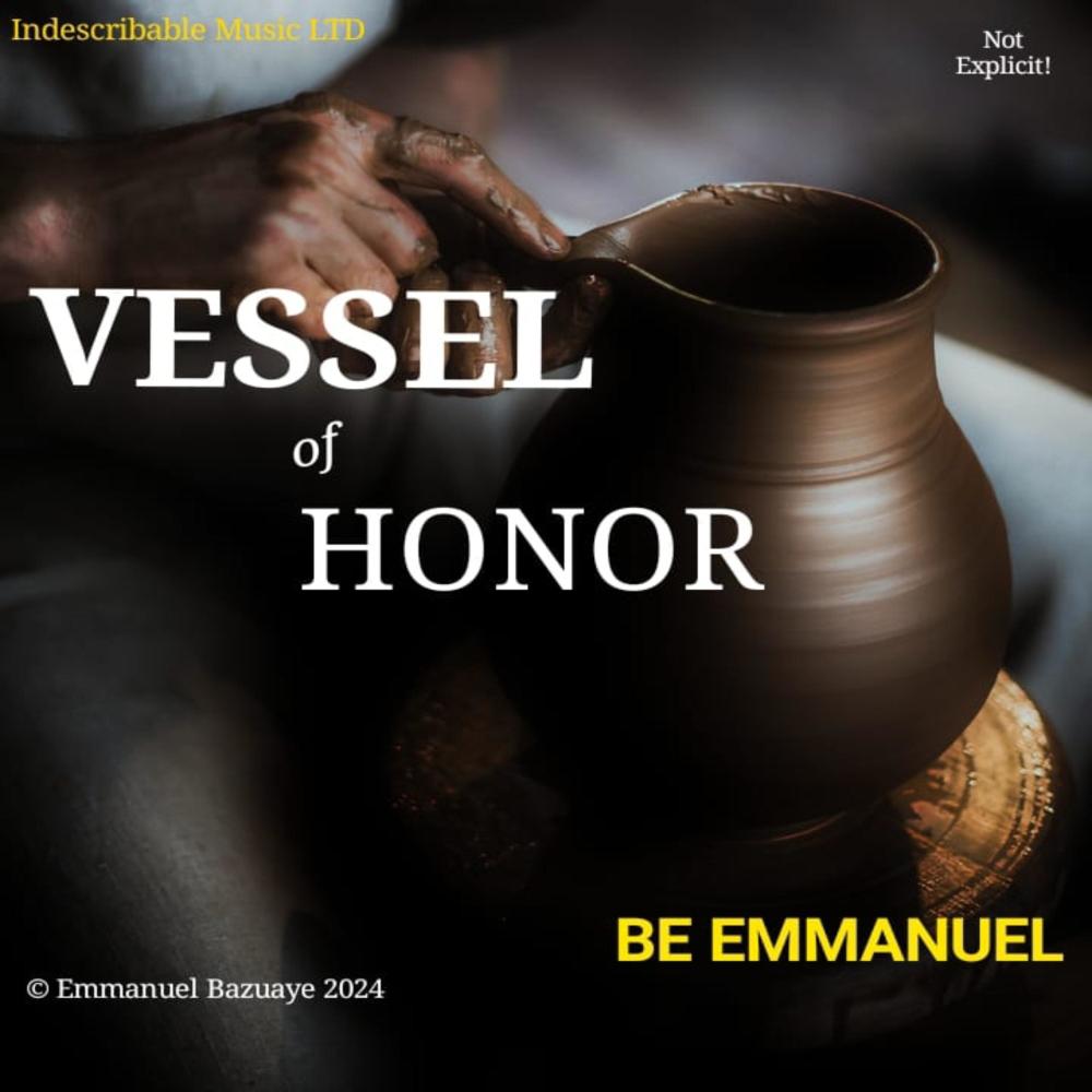 VESSEL OF HONOR
