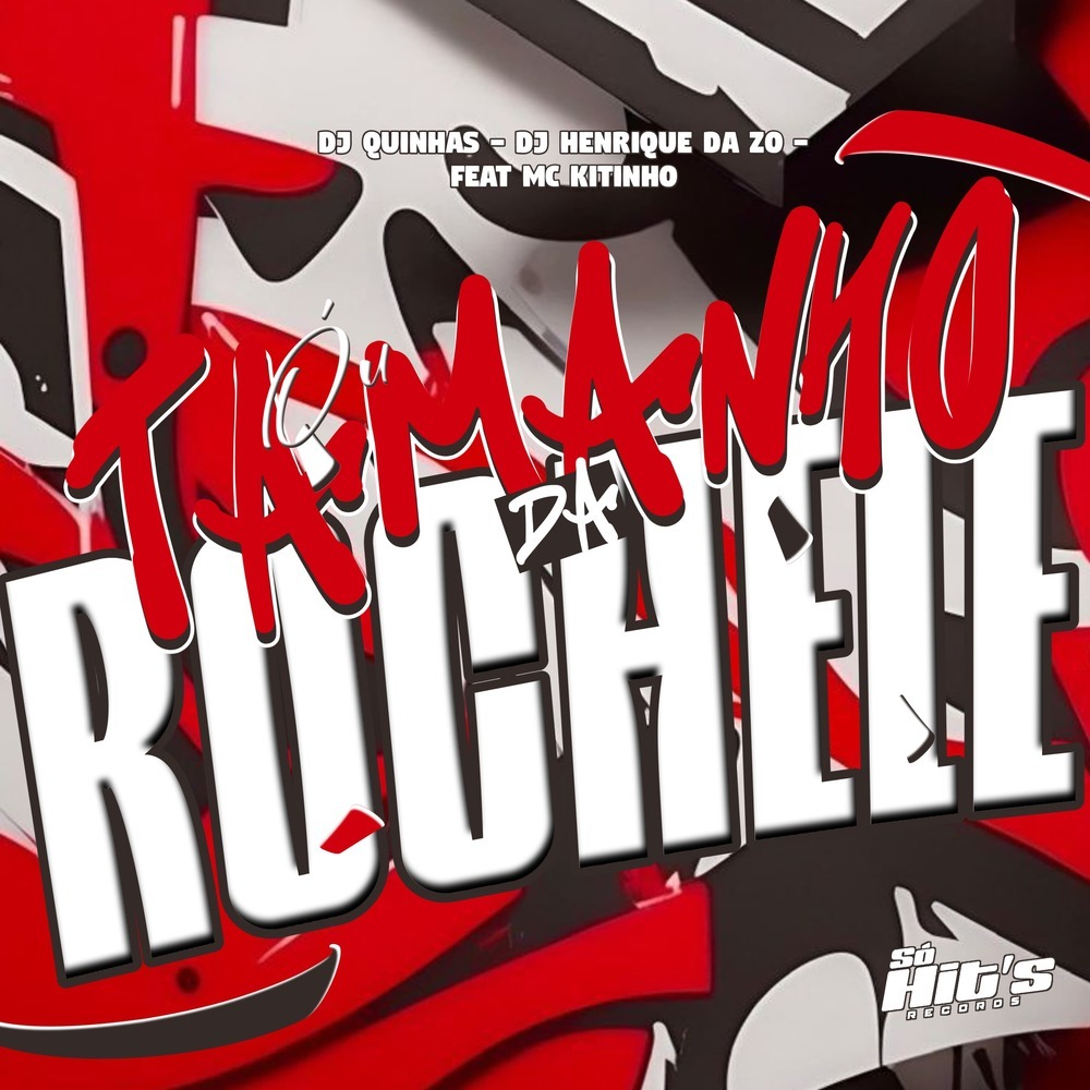 Ó u Tamanho da Rochele (Explicit)