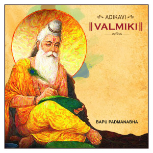 Album Adikavi Valmiki from Bapu Padmanabha