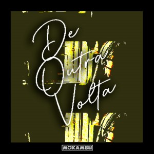 ดาวน์โหลดและฟังเพลง De Outra Volta พร้อมเนื้อเพลงจาก Kalei