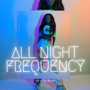 Sarah Joy的專輯All Night/Frequency