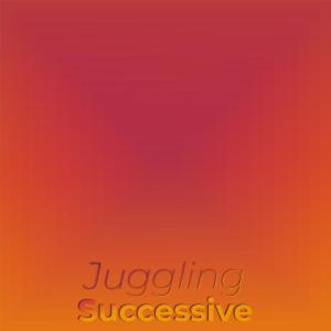 Listen to Juggling Successive song with lyrics from Eida Meen