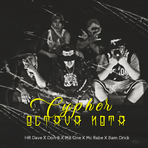 收聽HR Dave的Cypher Octava Nota歌詞歌曲