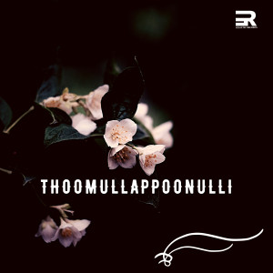Album Thoomullappoonulli from Sayanora Philip